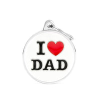 MyFamily I LOVE DAD (MEDIUM SIZE) - ميدالية التعريف - Zue For Pet Supplies Co.